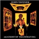 John Tavener - Akathist Of Thanksgiving