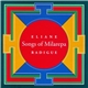 Eliane Radigue - Songs Of Milarepa